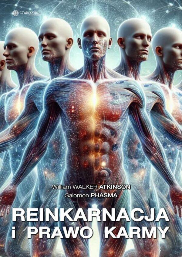 REINKARNACJA  I  PRAWO KARMY WILLIAM WALKER ATKINSON Salomon Phasma wersja pdf